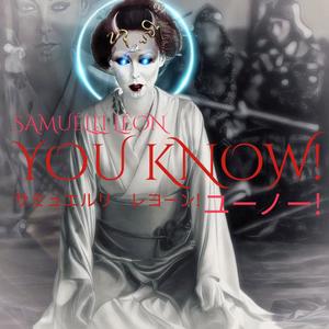 Samuélli Léon - You Know