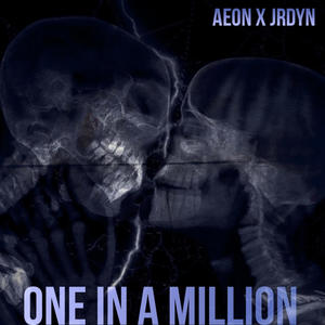 one in a million! (feat. JRDYN) (Explicit)