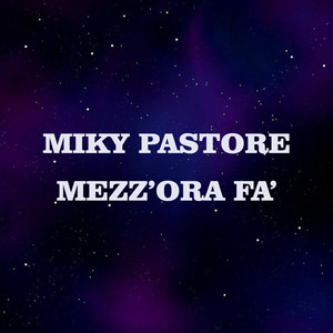 Mezz'ora fa'