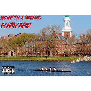 Harvard (feat. Reeziano) [Explicit]