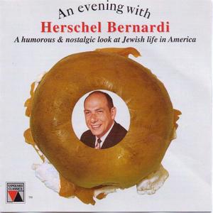 An Evening With Herschel Berna (An Evening With Herschel Bernardi)