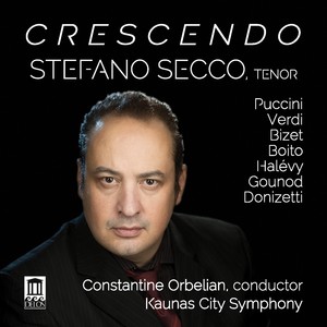 Opera Arias (Tenor) : Secco, Stefano - PUCCINI, G. / VERDI, G. / BIZET, C. / HALÉVY, F. / DONIZETTI, G. / BOITO, A. / GOUNOD, C.-F. (Crescendo)