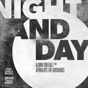 Night and Day (Explicit)