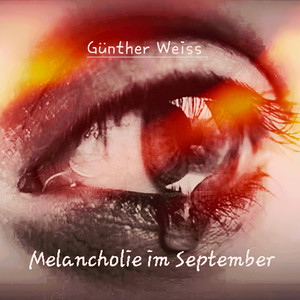 Melancholie im September