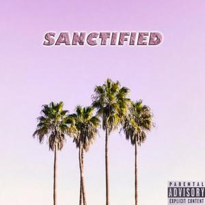 Sanctified