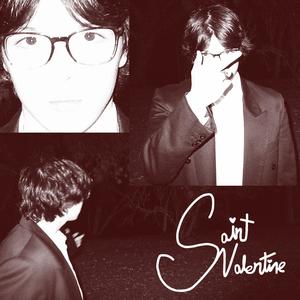 SaINT VaLENTINE (Explicit)