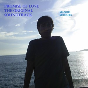 Promise Of Love (The Original Soundtrack)