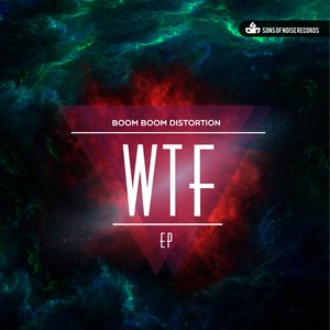 WTF Dub (Original Mix)