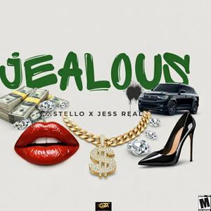 Jealous (feat. Jess Real) (Explicit)