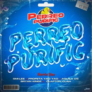 Perreo Purific (feat. Dj Bryan Kingz & Clapton Clan)