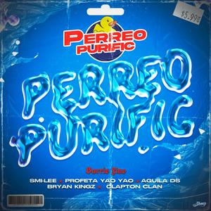 Perreo Purific (feat. Dj Bryan Kingz & Clapton Clan)