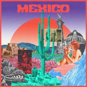 MEXICO (Explicit)