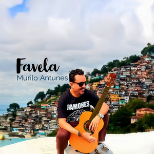 Murilo Antunes - favela (Explicit)