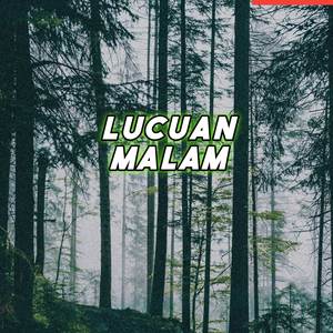 Lucuan Malam