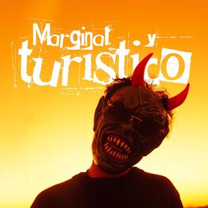 Marginal y turístico (Explicit)