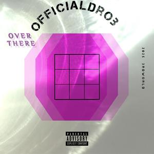 Over There (Explicit)