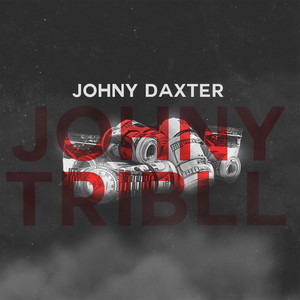 Johny Tribll (Explicit)