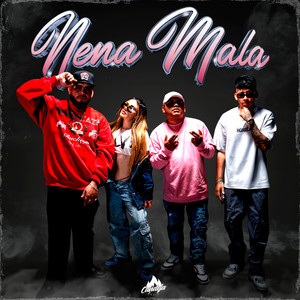 Nena Mala (Explicit)