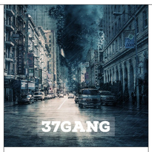 37 Gang (Explicit)