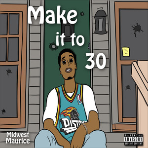 Make It to 30 (Explicit)