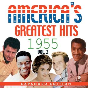 Americas Greatest Hits 1955 Expanded Edition, Vol. 2