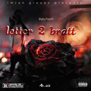 Letter 2 Bratt (Explicit)