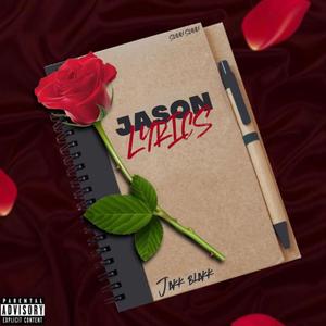 Jason Lyrics (Explicit)