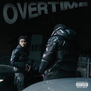 overtime (Explicit)