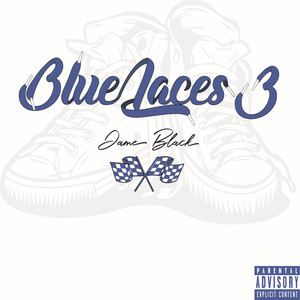 Blue Laces 3 (Explicit)