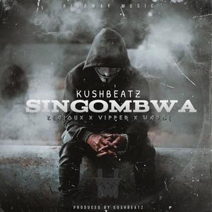 Singombwa (feat. Zealoux, 97 & Wabol) [Explicit]