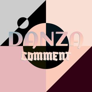 Danza Comment