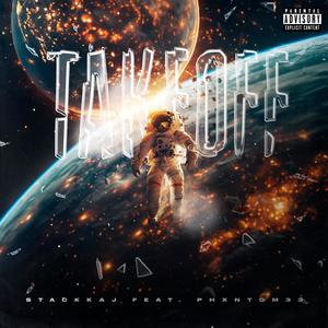 Takeoff (feat. Phxntom33) [Explicit]