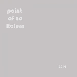 Point Of No Return (Original Mix)