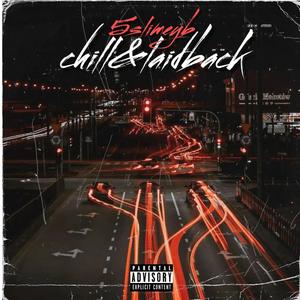 Chill&laidback (Explicit)