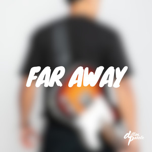 Far Away