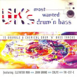 UKs Most Wanted Drum n Bass