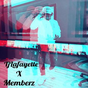 Memberz (Explicit)