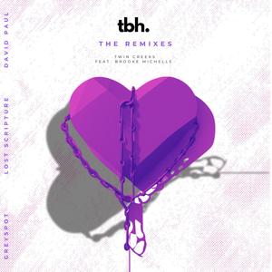 tbh. (David Paul Remix)