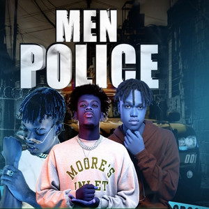 Men Police (Explicit)