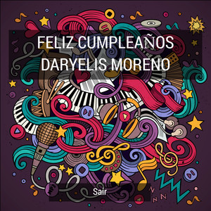 Feliz Cumpleaños Daryelis Moreno