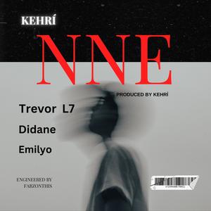 NNE (feat. Trevor L7, Didane & Emilyo)