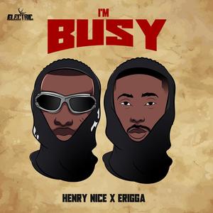 Busy Remix (feat. Erigga)