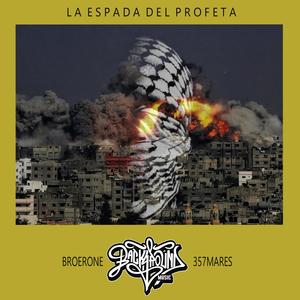 La espada del profeta (feat. 357Mares) [Explicit]