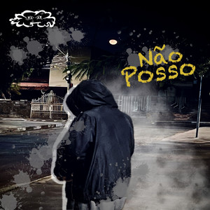 Não Posso (Explicit)