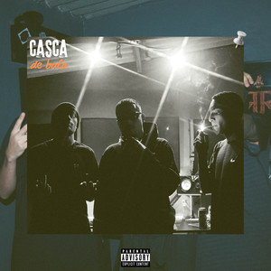 Casca de Bala (Explicit)