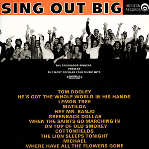 Sing Out Big: The Most Popular Folk Music Hits (Digitally Remastered)