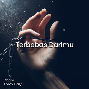 Terbebas Darimu