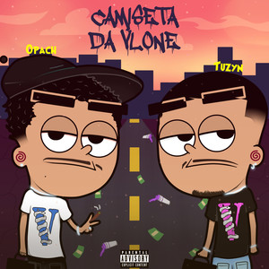 Camiseta da Vlone (Explicit)