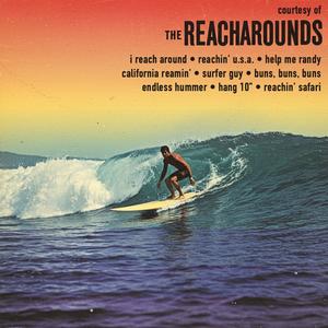 I Reach Around (feat. The Reacharounds) (Explicit)