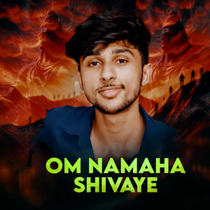 Om Namaha Shivaye